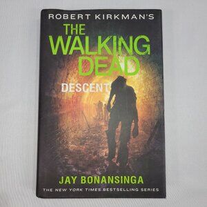 The Walking Dead Decent Horror Hardcover 1st Edition Novel by Jay Bonansinga